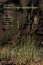 Book cover for Field Guide to the Grasses of Oregon and Washington (Second Edition, Second)