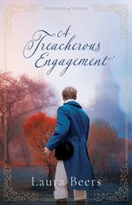 Book cover for A Treacherous Engagement: A Regency Romance