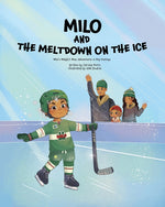 Book cover for Milo and the Meltdown on the Ice