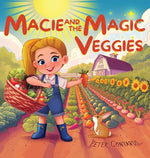 Book cover for Macie and the Magic Veggies