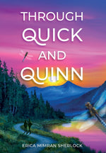 Book cover for Through Quick and Quinn