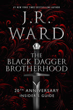 Book cover for Black Dagger Brotherhood: 20th Anniversary Insider's Guide