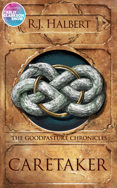 Book cover for Caretaker: The Goodpasture Chronicles (Book 1)