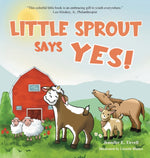 Book cover for Little Sprout Says Yes