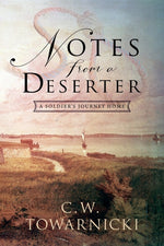 Book cover for Notes from a Deserter: A Soldier's Journey Home