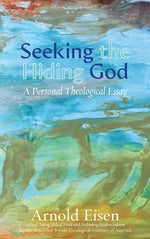 Book cover for Seeking the Hiding God: A Personal Theological Essay