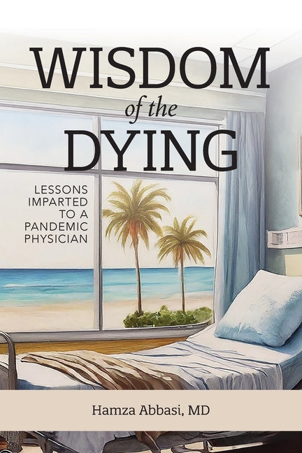 Book cover for Wisdom of the Dying