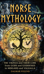 Book cover for Norse Mythology: The Vikings and Their Lore, from Gods and Goddesses to Midgard and Valhalla