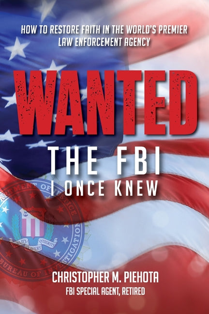 Book cover for Wanted: The FBI I Once Knew