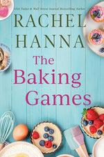 Book cover for Baking Games: A Grumpy Sunshine Romantic Comedy