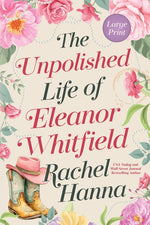 Book cover for Unpolished Life of Eleanor Whitfield