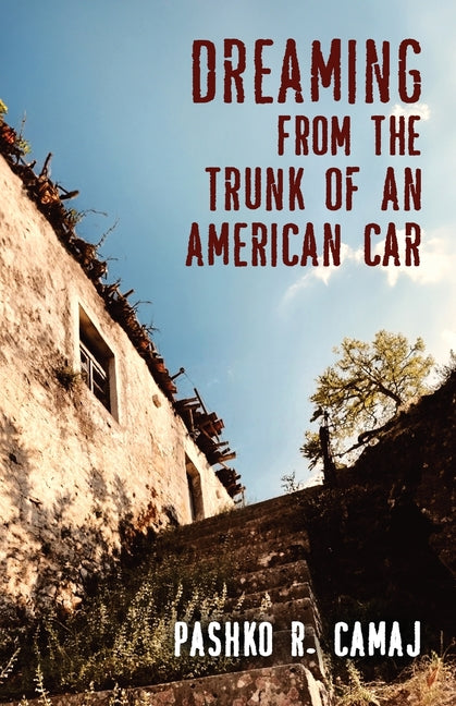 Book cover for Dreaming From the Trunk of an American Car