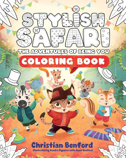 Book cover for Stylish Safari Coloring Book: The Adventures of Being You