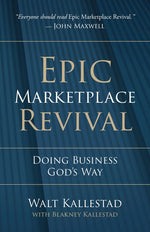 Book cover for Epic Marketplace Revival: Doing Business God's Way