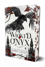 Book cover for Wicked Onyx (Special Edition): A Dark Academia Romantasy