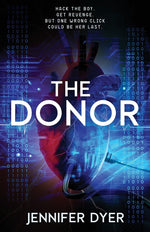 Book cover for Donor: A High-Stakes YA Hacker Thriller