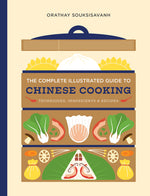 Book cover for Complete Illustrated Guide to Chinese Cooking: Techniques, Ingredients & Recipes