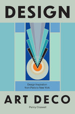 Book cover for Design: Art Deco: Design Inspiration from Paris to New York