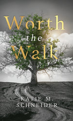 Book cover for Worth the Walk