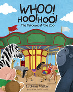 Book cover for Whoo! Hoo! Hoo!: The Carousel at the Zoo