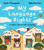 Book cover for My Language Rights: A Child's Right to Their Language