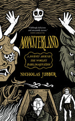 Book cover for Monsterland: A Journey Around the World's Dark Imagination