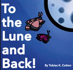 Book cover for To The Lune And Back