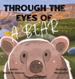 Book cover for Through the Eyes of a Bear