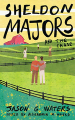 Book cover for Sheldon Majors and the Chase
