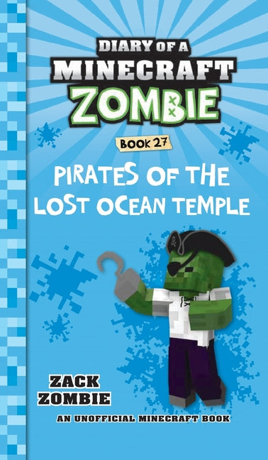 Book cover for Diary of a Minecraft Zombie Book 27: Pirates of the Lost Ocean Temple