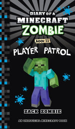 Book cover for Diary of a Minecraft Zombie Book 33: Player Patrol