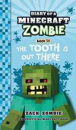 Book cover for Diary of a Minecraft Zombie Book 38: The Tooth is Out There