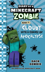 Book cover for Diary of a Minecraft Zombie Book 14: Cloudy with a Chance of Apocalypse