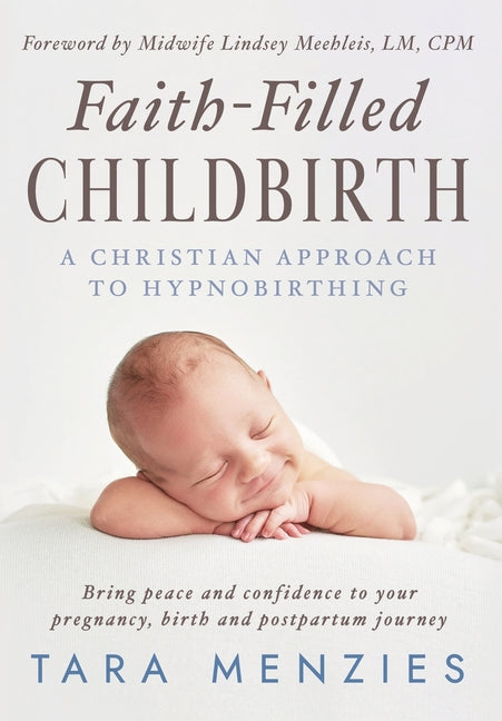 Book cover for Faith-Filled Childbirth