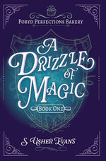 Book cover for Drizzle of Magic: A Cozy Fantasy Mystery
