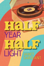 Book cover for Half Year, Half Light