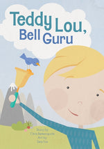 Book cover for Teddy Lou, Bell Guru