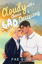 Book cover for Cloudy With a Chance of Bad Decisions