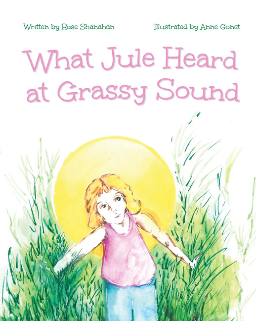 Book cover for What Jule Heard at Grassy Sound