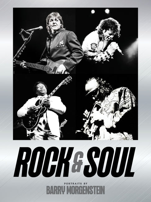 Book cover for Rock & Soul: Portraits by Barry Morgenstein