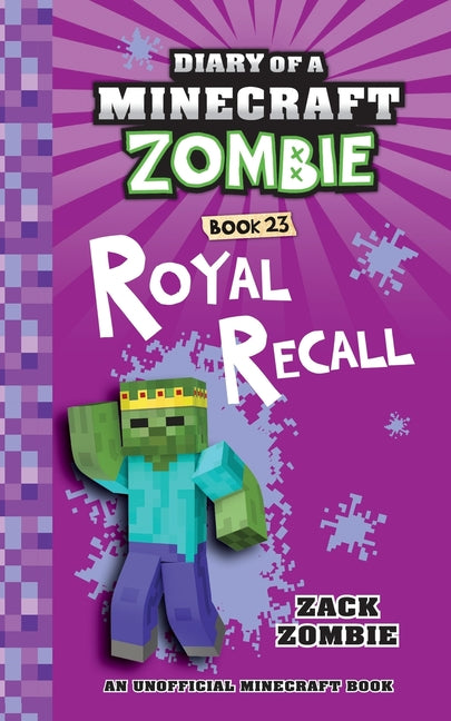 Book cover for Diary of a Minecraft Zombie Book 23: Royal Recall