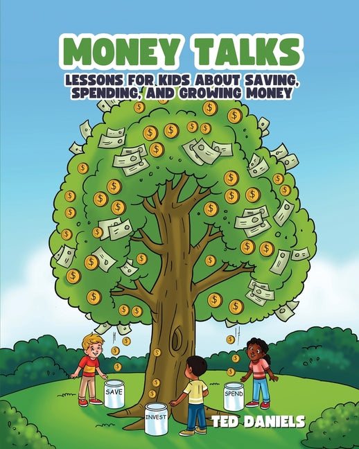 Book cover for Money Talks: Lessons for Kids About Saving, Spending, and Growing Money