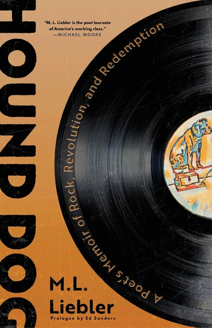Book cover for Hound Dog: A Poet's Memoir of Rock, Revolution, and Redemption
