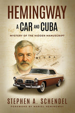 Book cover for Hemingway A Car and Cuba: Mystery of the Hidden Manuscript