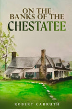 Book cover for On the Banks of the Chestatee