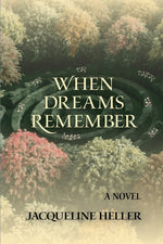 Book cover for When Dreams Remember: A Novel: A Novel