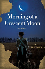 Book cover for Morning of a Crescent Moon