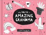 Book cover for Why You're So Amazing, Grandma: A Fun Fill-In Book for Kids to Complete for Their Grandma