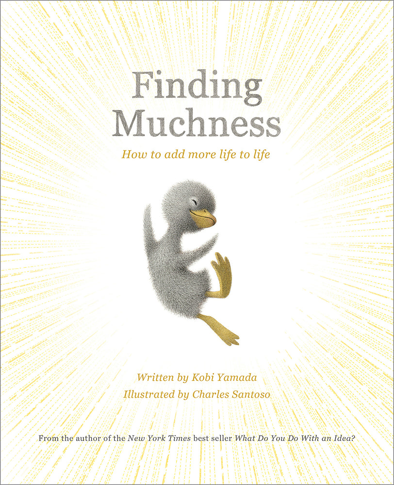 Book cover for Finding Muchness: How to Add More Life to Life