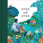 Book cover for Over & Over: A Children's Book to Soothe Children's Worries